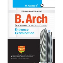 B.Arch (Bachelor of Architecture) Entrance Exam Guide by R.Gupta