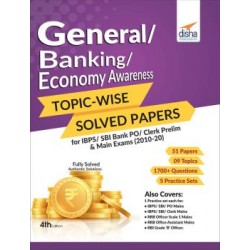 General / Banking / Economy Awareness Topic Wise Solved Papers for IBPS / SBI Bank PO / Clerk Prelim and Main Exams | Latest Edition