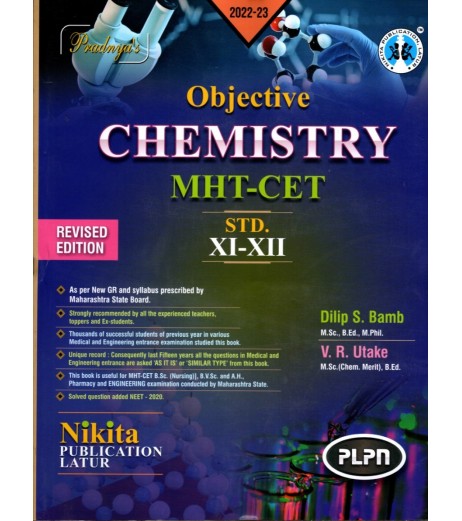 Pradnyas Objective Chemistry MHT-CET Std 11 and std 12 MHT-CET - SchoolChamp.net