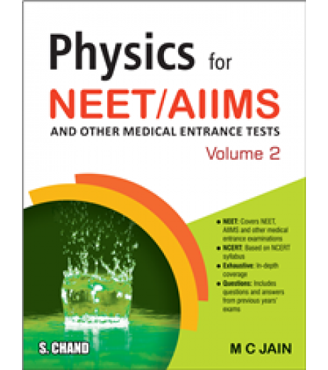 Physics for NEET/ AIIMS and Other Medical Entrance Tests: Volume 2 NEET - SchoolChamp.net