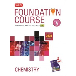 MTG Foundation Course Chemistry Class 9 for NEET, Olympiad,