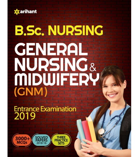 General Nursing and Midwifery Entrance Examination | Latest Edition Nursing - SchoolChamp.net
