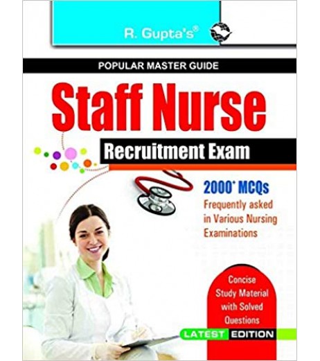 Staff Nurse Recruitment Guide | Latest Edition Nursing - SchoolChamp.net