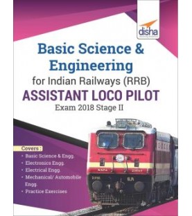 Basic Science and Engineering for Indian Railways (RRB) Assistant Loco Pilot Exam Stage 2 | Latest Edition