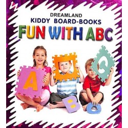 Dreamland Kiddy Board Book - Fun With ABC  for Children Age 2-4 Years | Pre school Board books