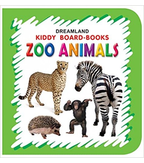 Dreamland Kiddy Board Book - Zoo Animals  for Children Age 2-4 Years | Pre school Board books