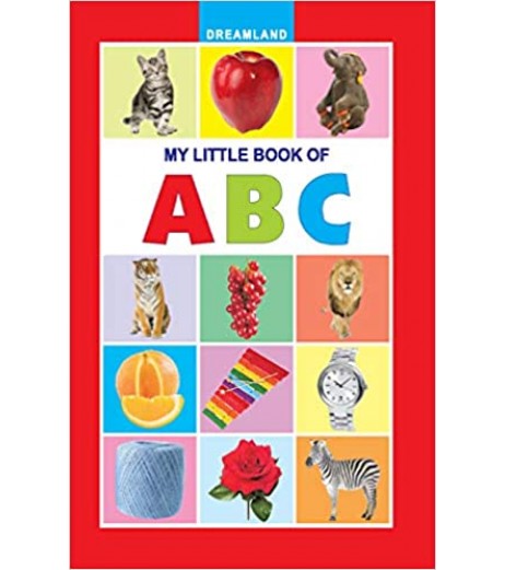 Dreamland My Little Book - ABC for Children Age 2-4 Years | Pre school Board books