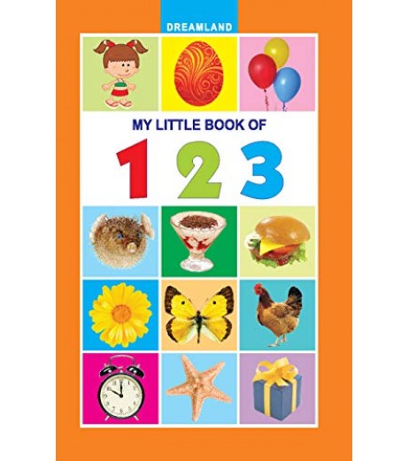 Dreamland My Little Book - Numbers for Children Age 2-4 Years | Pre school Board books 3 to 5 Years - SchoolChamp.net