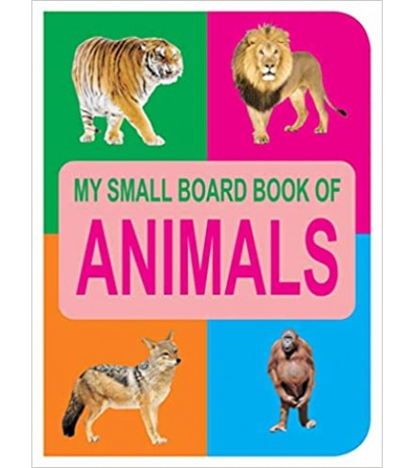 Dreamland My Small Board Books - Animal for Children Age 2-4 Years | Pre school Board books Up to 2 Years - SchoolChamp.net