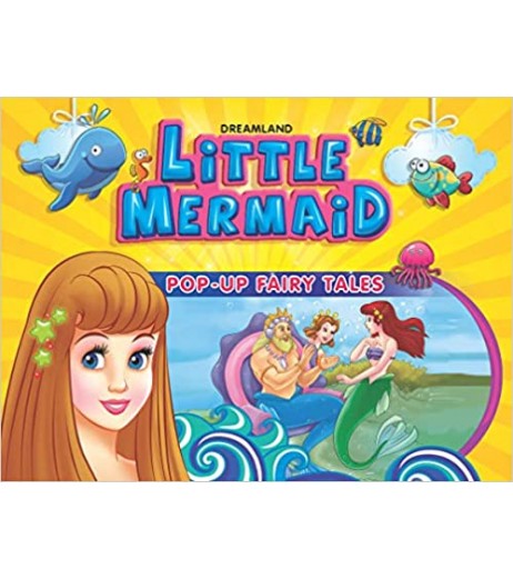 Dreamland Pop-Up Fairy Tales - Little Mermaid for Children Age 4-6 Years | Activity Book