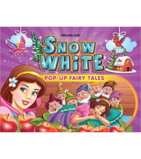Dreamland Pop-Up Fairy Tales - Snow White for Children Age 4-6 Years | Activity Book 3 to 5 Years - SchoolChamp.net
