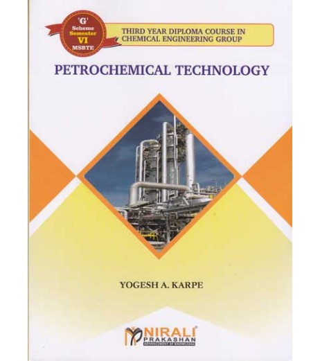 Nirali Petrochemical Technology MSBTE Third Year Diploma Sem 6 Chemical Engineering