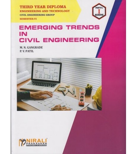 Nirali Emerging Trends MSBTE Third Year Diploma Sem 6 Civil Engineering