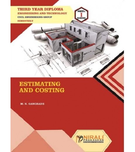 Nirali Estimating And Costing MSBTE Third Year Diploma Sem 5 Civil Engineering