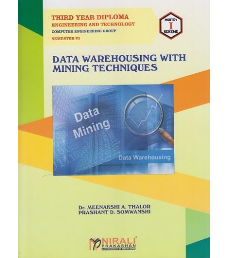 Nirali Data Warehousing With Mining Techniques MSBTE Third Year Diploma Sem 6 Computer & It Engineering