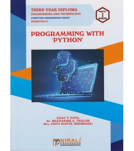 Nirali Programming With ‘Python’ MSBTE Third Year Diploma Sem 6 Computer & It Engineering Sem 3 Electronics Diploma - SchoolChamp.net