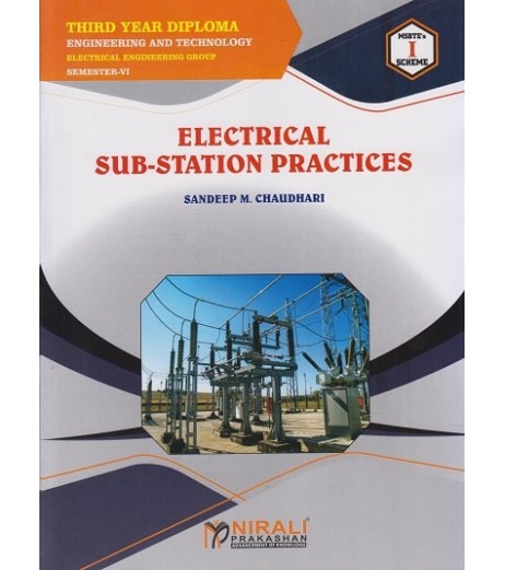 Nirali Electrical Sub Station Practices MSBTE Third Year Diploma Sem 6 Electrical Engineering