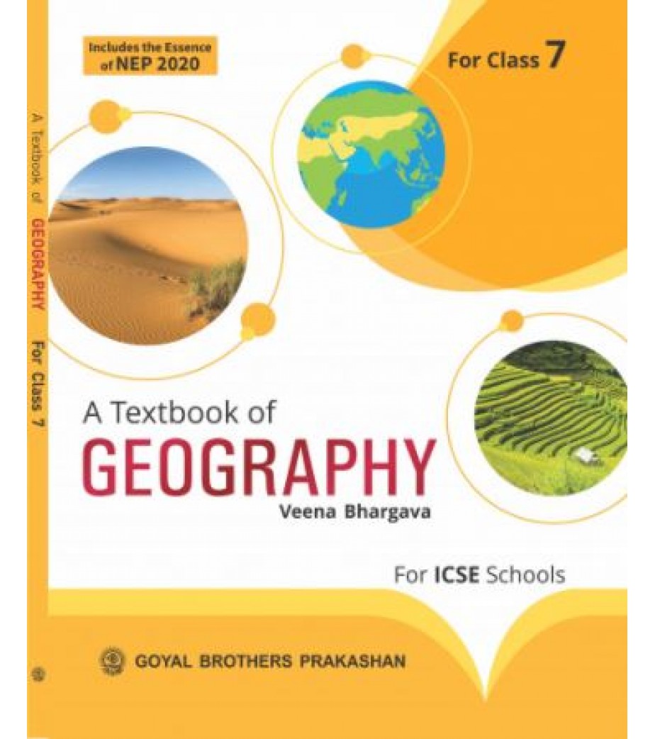A Text Book of Geography for ICSE Class 7 by Veena Bhargava | Latest ...