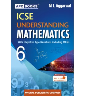 APC Understanding ICSE Mathematics Class 6 by M L Aggarwal | Latest Edition