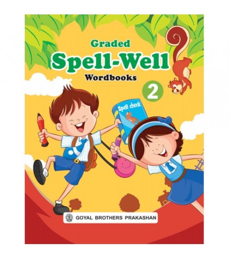 Graded Spellwell Wordbook Part 2 Class 2 Class-1 - SchoolChamp.net