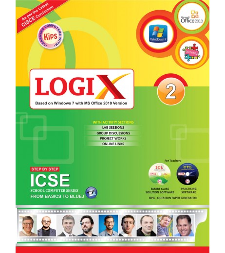 Logix 2 ICSE-Bases On Windows 7 With MS office 2010 Version Class-2 - SchoolChamp.net