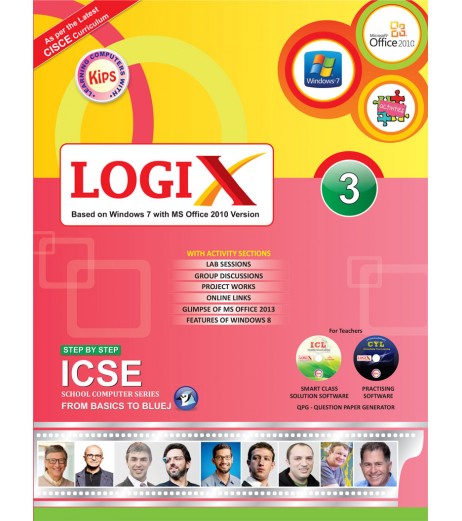 Logix 3 ICSE-Bases On Windows 7 With MS office 2010 Version Class-3 - SchoolChamp.net