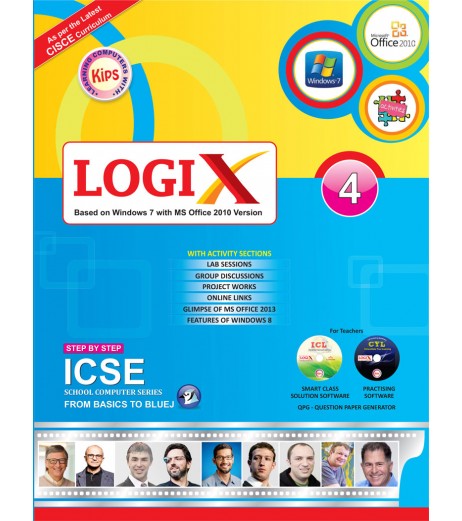 Logix 4 ICSE-Bases On Windows 7 With MS office 2010 Version Class-4 - SchoolChamp.net