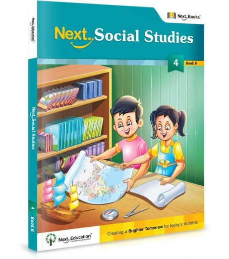 Next Social Studies-4 Class 4 - SchoolChamp.net
