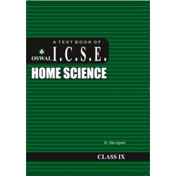 A Text Book of ICSE Home Science Class 9