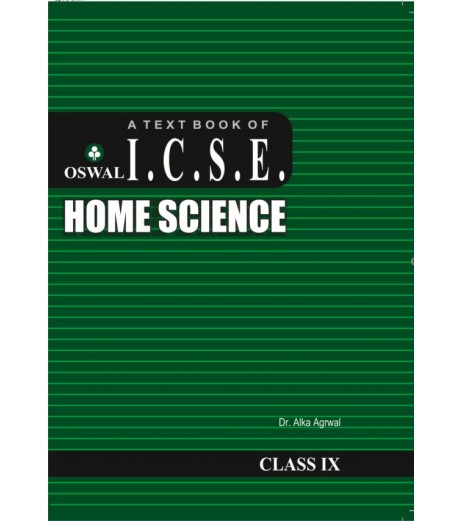 A Text Book of ICSE Home Science Class 9 Class-9 - SchoolChamp.net