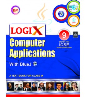 Kips LogiX Computer Applications With Blue j Class 9