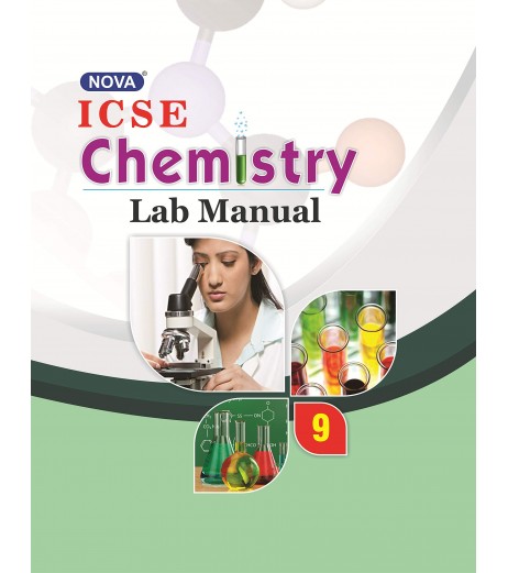 Nova ICSE Chemistry Lab Manaul Class 9 ICSE Class 9 - SchoolChamp.net