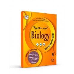 Together With ICSE Biology Study Material for Class 9