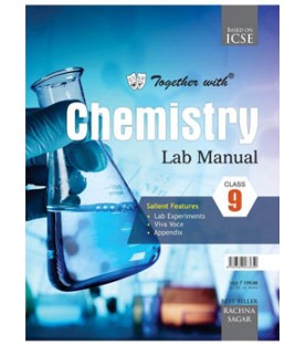 Together With ICSE Chemistry Lab Manual  for Class 9