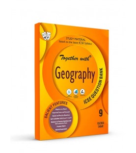Together With ICSE Geography Study Material for Class 9