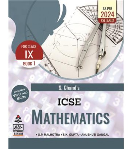 ICSE Mathematics Book I for Class 9 By O.P. Malhotra ICSE Class 9 - SchoolChamp.net