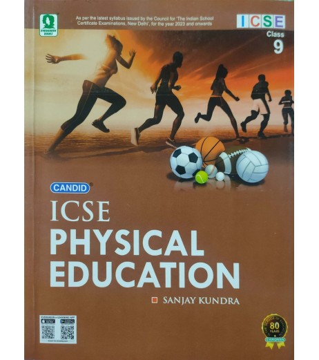 Candid ICSE Physical Education Class 9 by Sanjay Kundra Class-9 - SchoolChamp.net