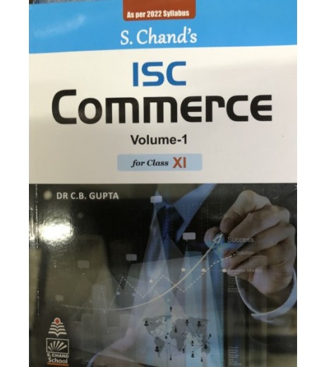 ISC Commerce Vol 1 Class 11 by C B Gupta | Latest Edition Commerce - SchoolChamp.net
