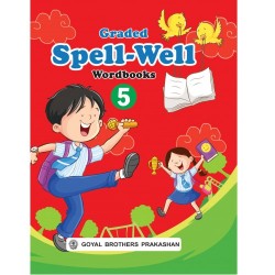 Graded Spellwell Wordbook Part 5 Class 5