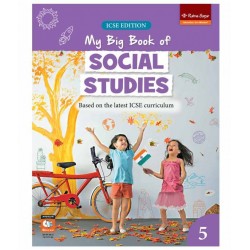 Icse My Big Book Of Social Studies Book 5 | Latest Edition