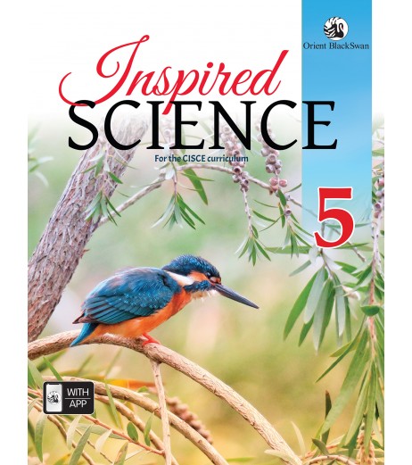 Inspired Science for the CISCE Curriculum Class 5 Class-5 - SchoolChamp.net