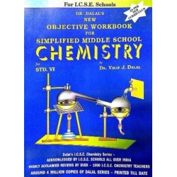 Dalal New Objective Workbook For Simplified Middle School Chemistry Class 6