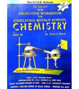 Dalal New Objective Workbook For Simplified Middle School Chemistry Class 6