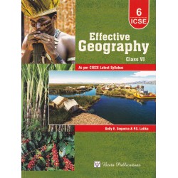 Effective Geography Class 6 by Dolly E. Sequeira, P. S. Latika