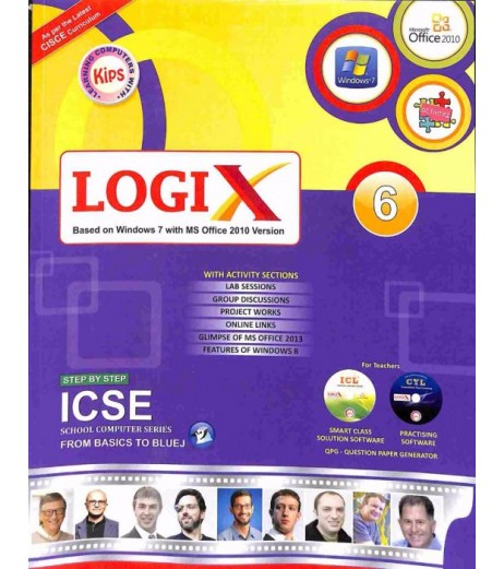 Logix 6 (Bases On Windows 7 With MS office 2010 Version) ICSE Class 6 - SchoolChamp.net