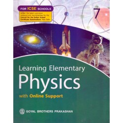 Learning Elementary Physics ‐ 7