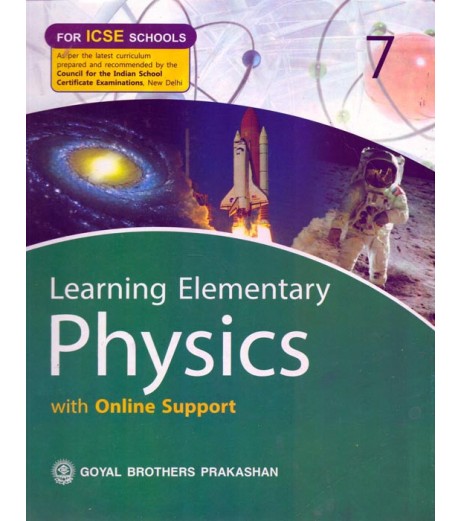 Learning Elementary Physics ‐ 7 Class 7 - SchoolChamp.net