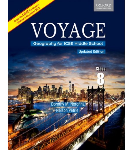 Oxford Voyage Geography For ICSE  Middle School Class 8 ICSE Class 8 - SchoolChamp.net