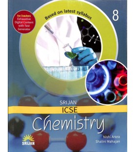 Srijan ICSE Chemistry Class 8 By Nisha Arora | Latest Edition