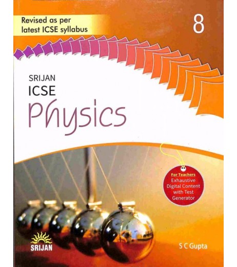 Srijan ICSE Physics 8 by S. C. Gupta | Latest Edition ICSE Class 8 - SchoolChamp.net